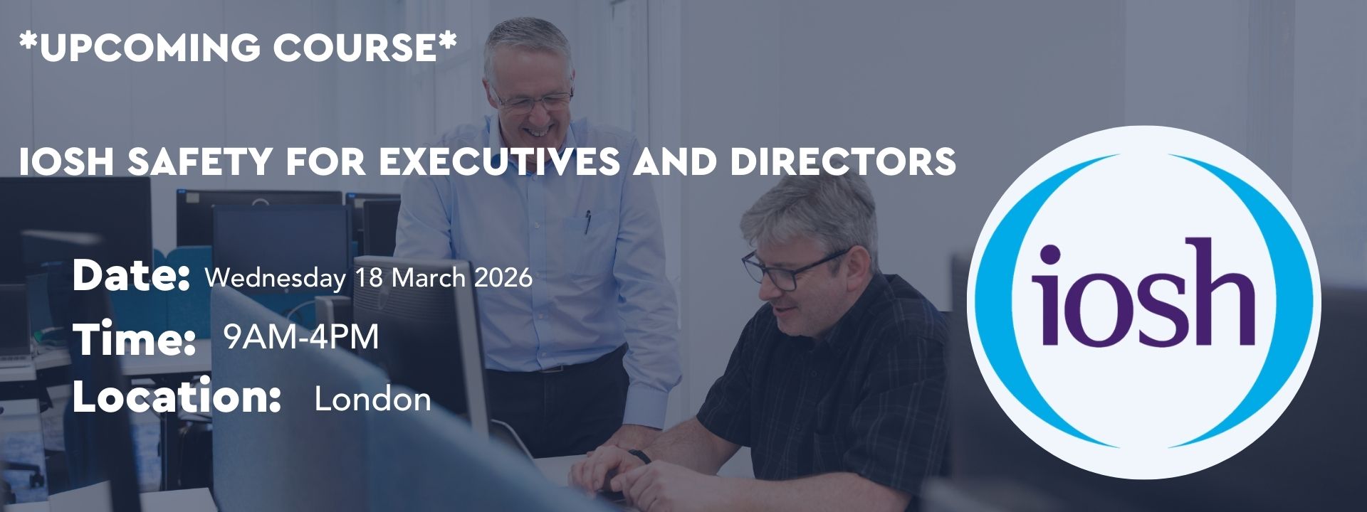 IOSH safety for executives and directors