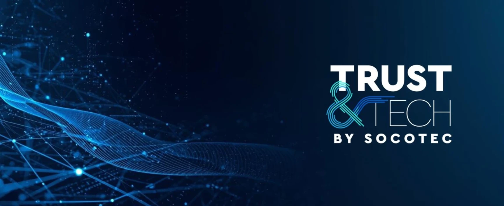 Trust & Tech by SOCOTEC