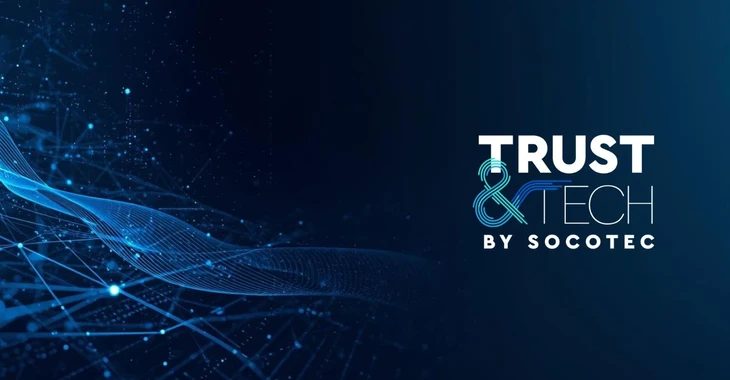 Trust & Tech by SOCOTEC